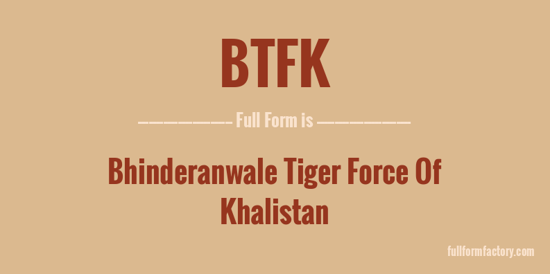 btfk-full-form