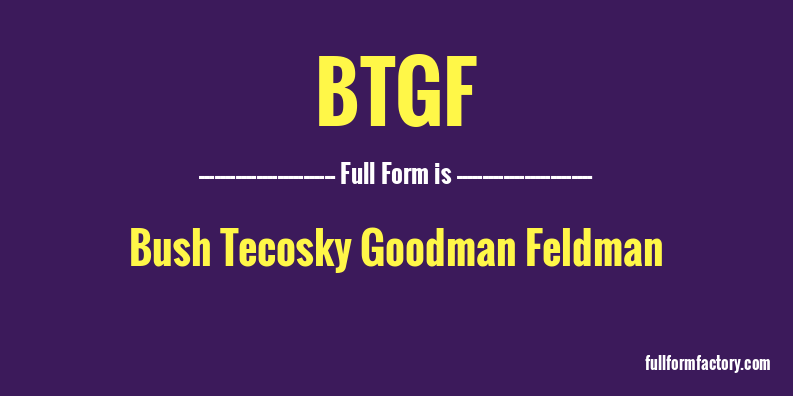 btgf-full-form