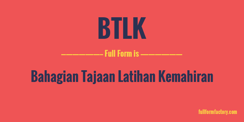 btlk-full-form