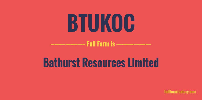 btukoc-full-form