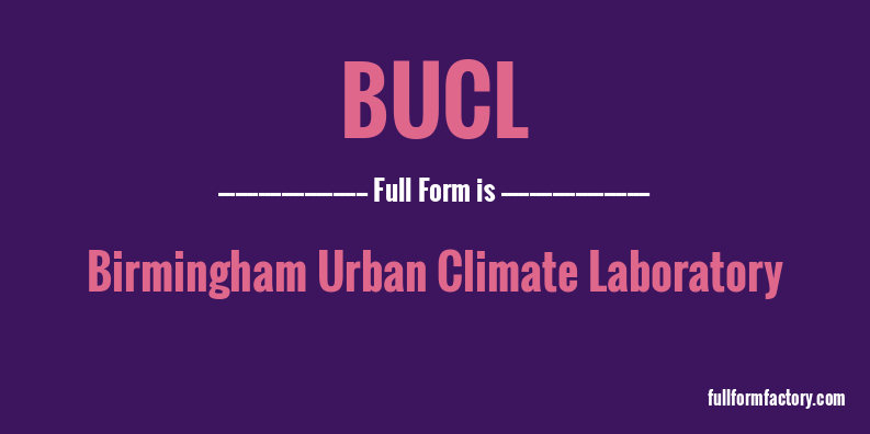 bucl-full-form