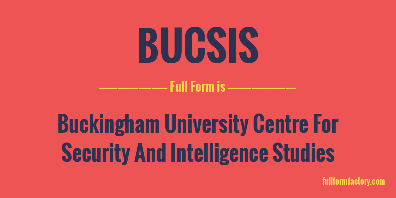 bucsis-full-form