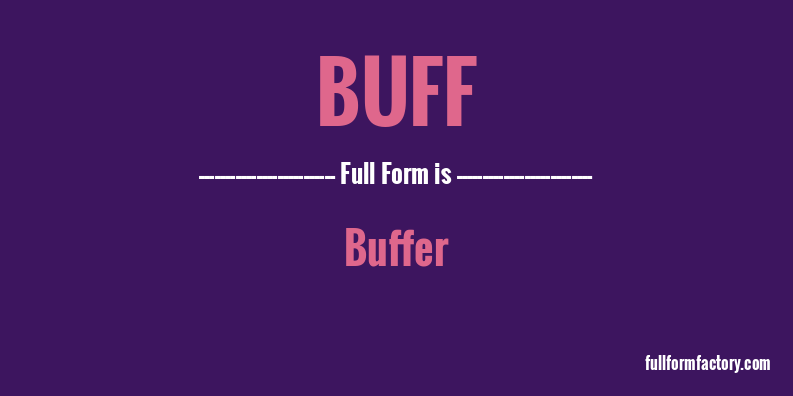 buff-full-form