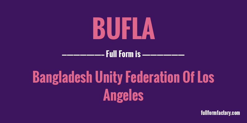 bufla-full-form