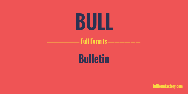 bull-full-form