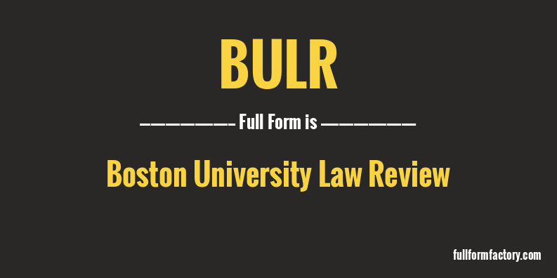 bulr-full-form