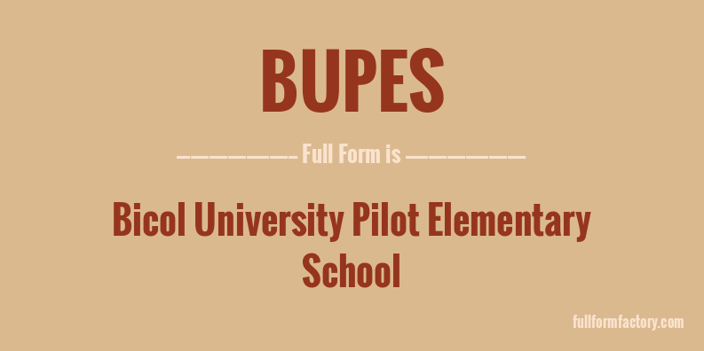 bupes-full-form