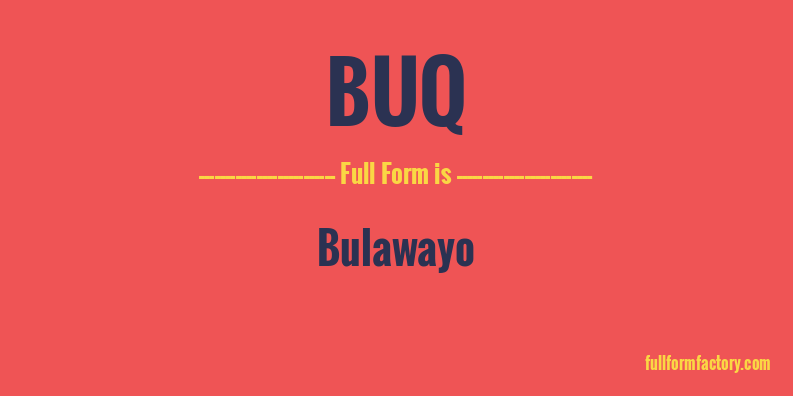 buq-full-form