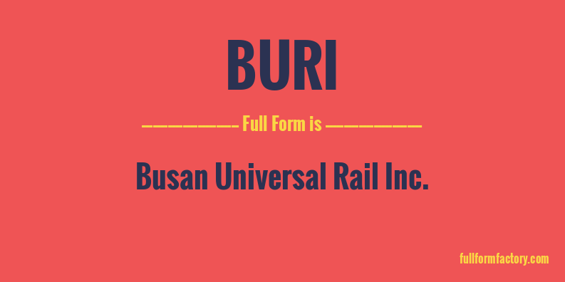 buri-full-form