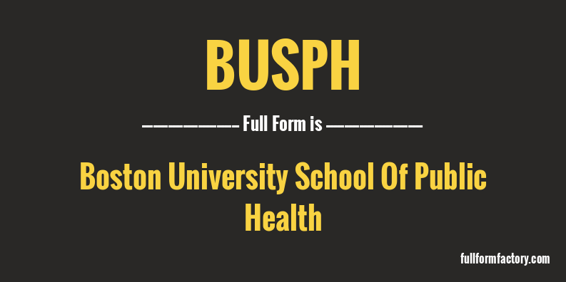 busph-full-form