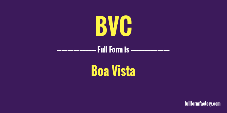bvc-full-form