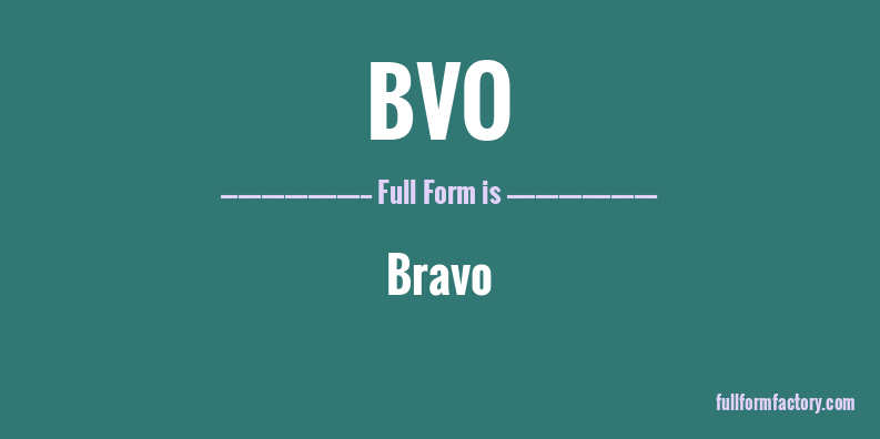 bvo-full-form