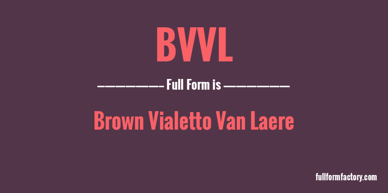 bvvl-full-form