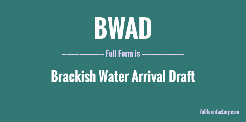 bwad-full-form