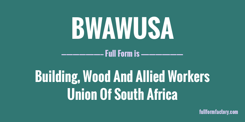 bwawusa-full-form