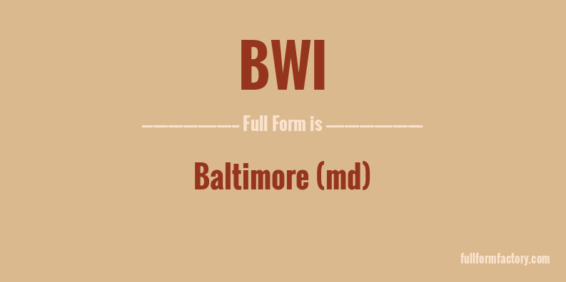 bwi-full-form
