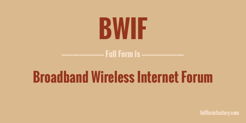bwif-full-form
