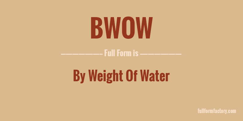 bwow-full-form