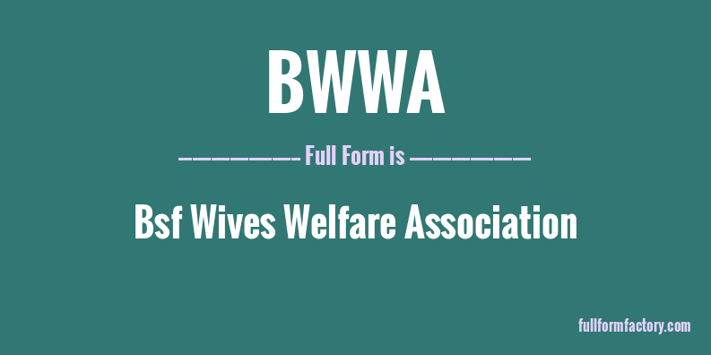 bwwa-full-form