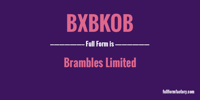 bxbkob-full-form