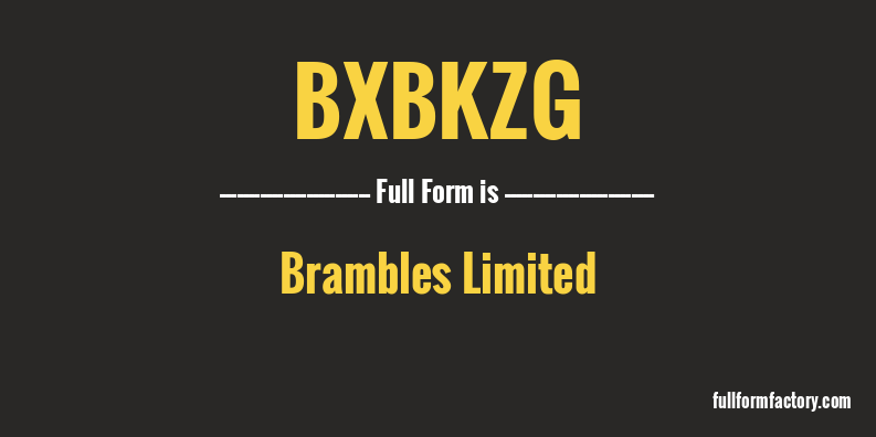 bxbkzg-full-form