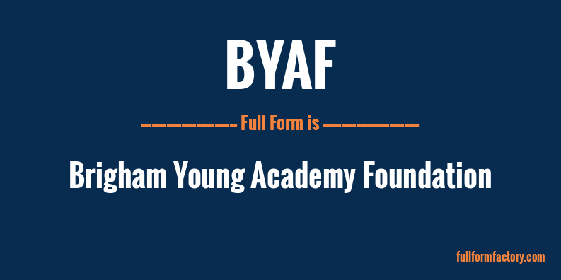 byaf-full-form