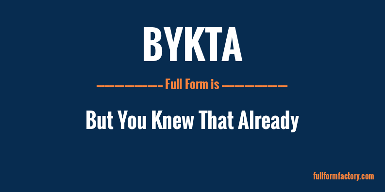 bykta-full-form