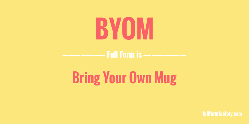 byom-full-form