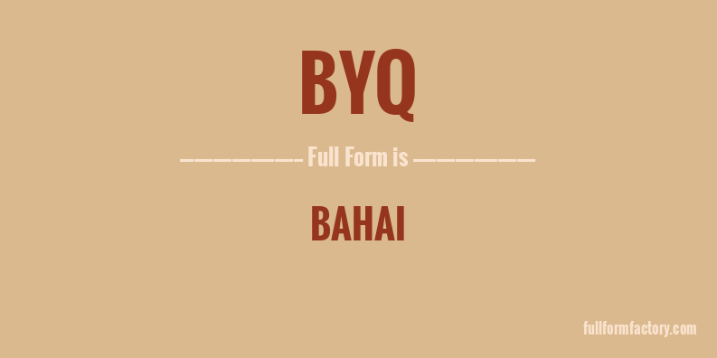 byq-full-form