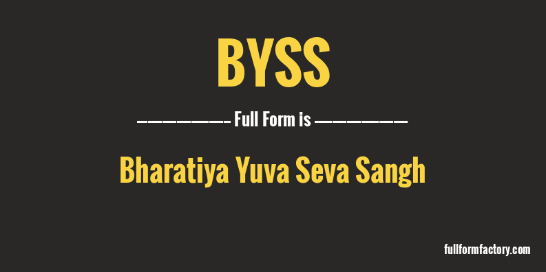byss-full-form