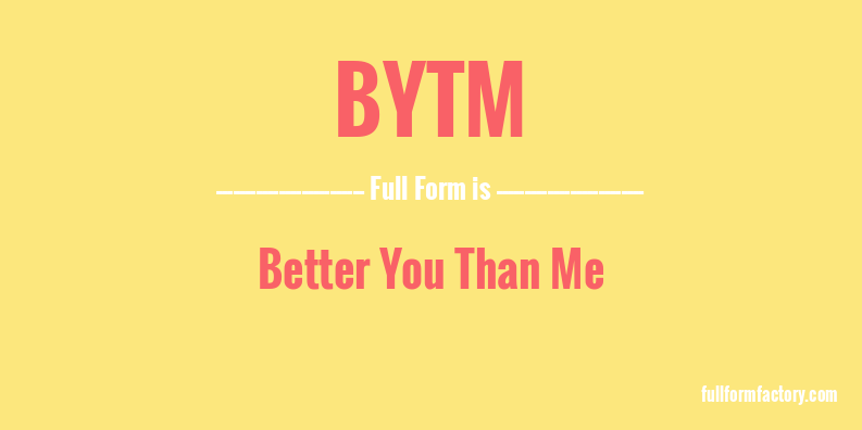 bytm-full-form