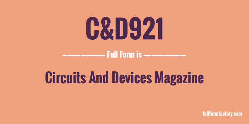 c&d921-full-form