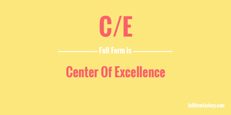 c/e-full-form