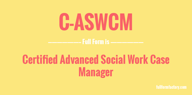 c-aswcm-full-form