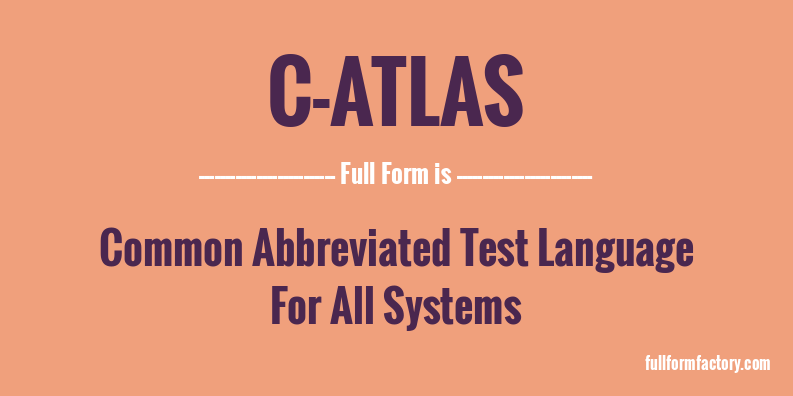 c-atlas-full-form