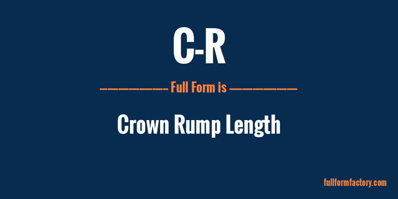 c-r-full-form