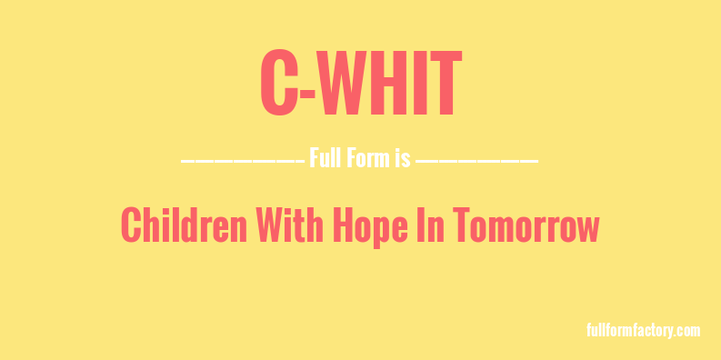 c-whit-full-form