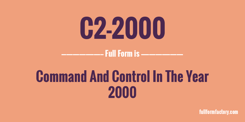c2-2000-full-form