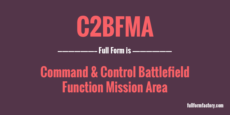 c2bfma-full-form