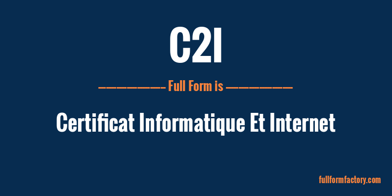c2i-full-form