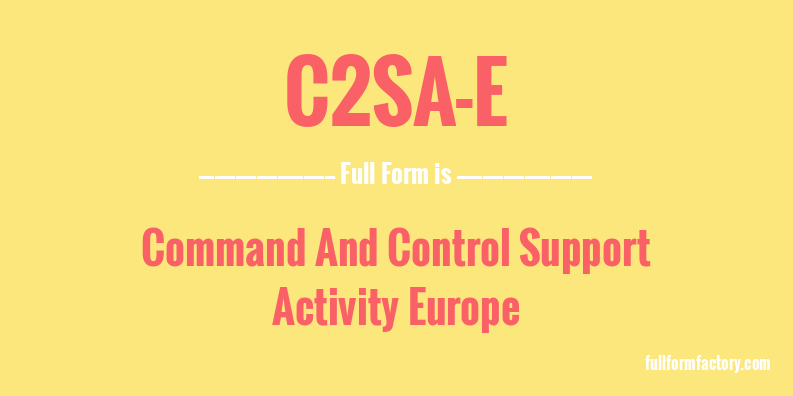 c2sa-e-full-form
