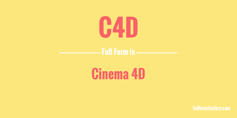 c4d-full-form