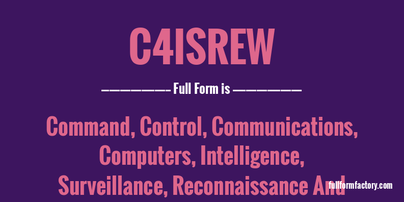 c4isrew-full-form