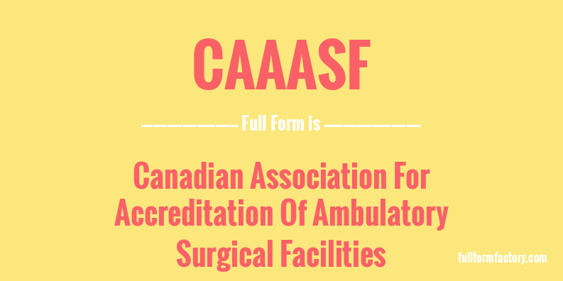 caaasf-full-form