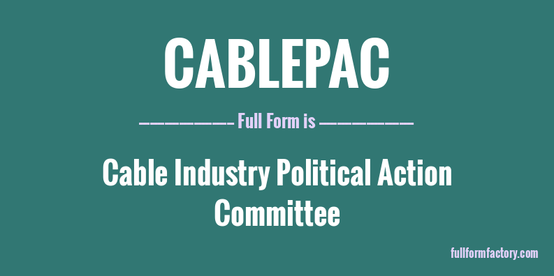 cablepac-full-form