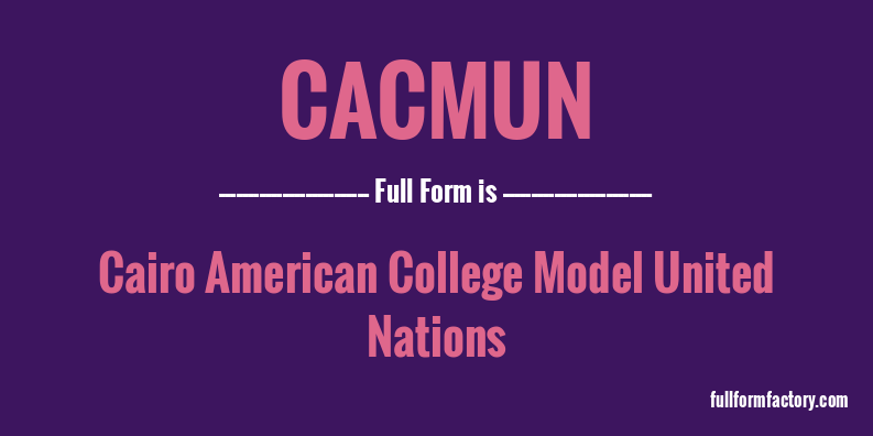 cacmun-full-form