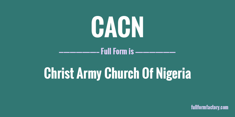 cacn-full-form