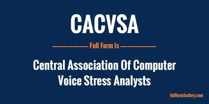 cacvsa-full-form