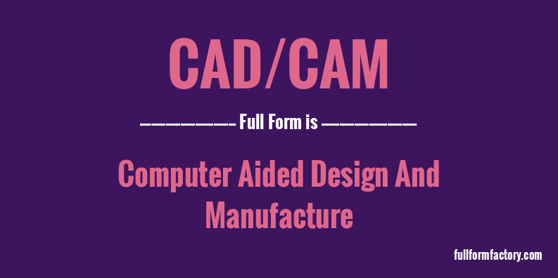 cad/cam-full-form