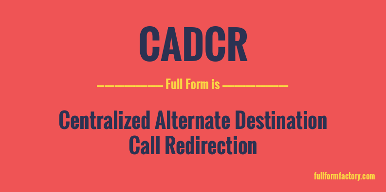 cadcr-full-form